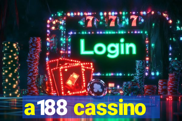 a188 cassino